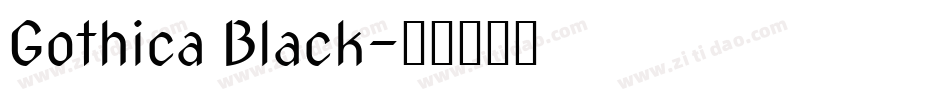 Gothica Black字体转换